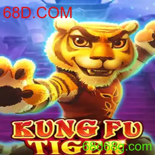Descubra o Fascinante Mundo de KungFuTiger no 68D.COM