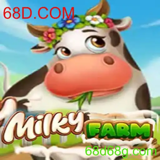 MilkyFarm: A Nova Sensação do Mundo dos Jogos com 68D.COM